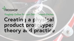 Creating a physical food product prototype