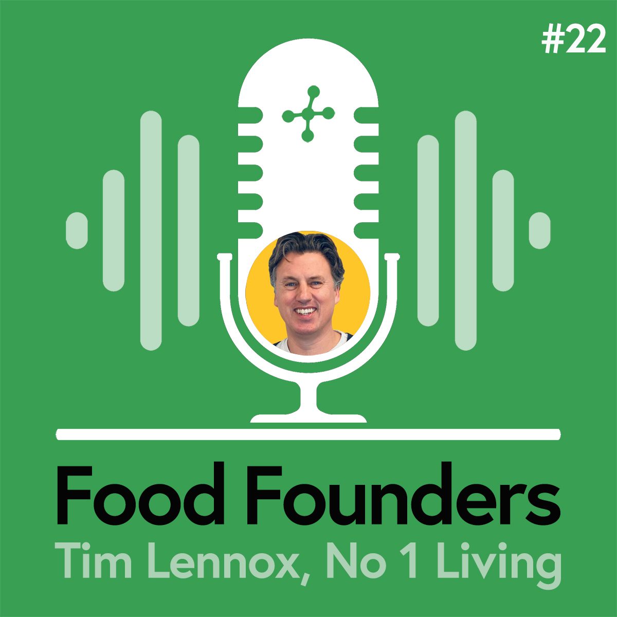 Food Founders Interview with Tim Lennox of No 1 Living