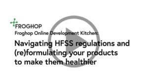 Navigating HFSS regulations